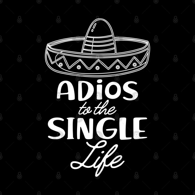 Bride - Adios to the single life by KC Happy Shop