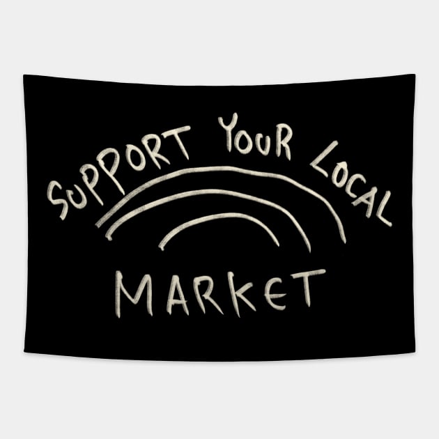 Support Your Local Market Tapestry by Saestu Mbathi