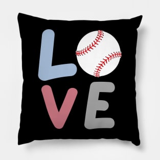 Love Baseball Team Fans Baseball lovers Gift For Men Girls Pillow