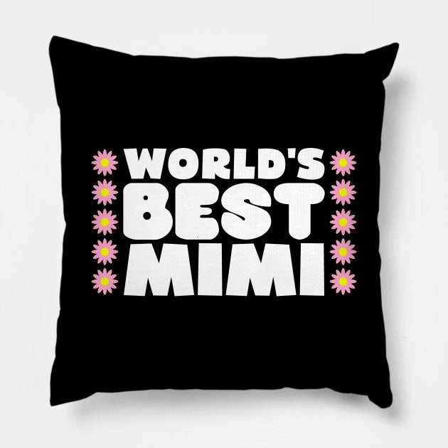 World's Best Mimi Pillow by colorsplash