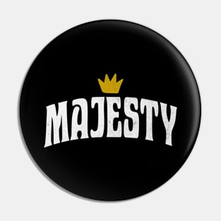 Majesty - Crown Of Glory Pin