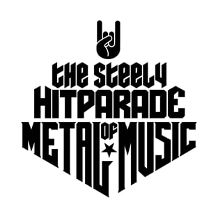 The steely Hitparade of Metal Music No.1 (black) T-Shirt