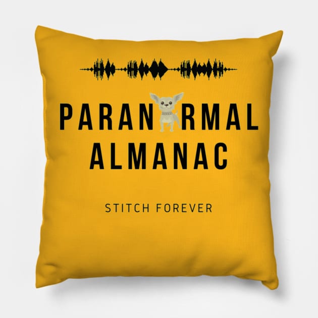 stitch forever paranormal almanac Pillow by Paranormal Almanac
