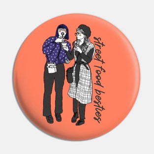 Street Food Besties Pin