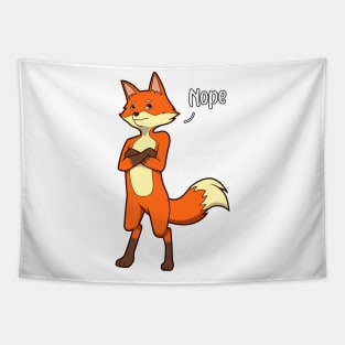 Fox nay-sayer - Nope Tapestry