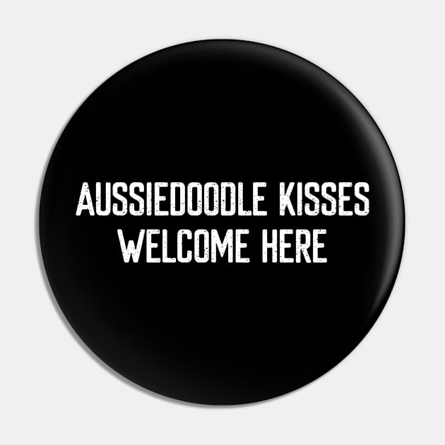 Aussiedoodle Kisses Welcome Here Pin by trendynoize