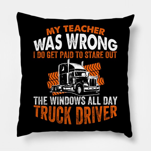 My Teacher Truck Driver Pillow by JohnstonParrishE8NYy