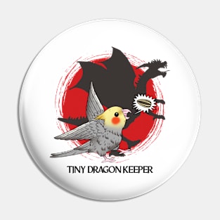 Cockatiel Dragon Companion: Proud Owner of Feathers and Scales Pin