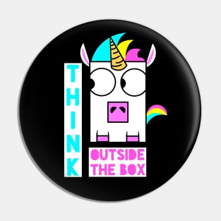 Think outside the box unicorn Pin