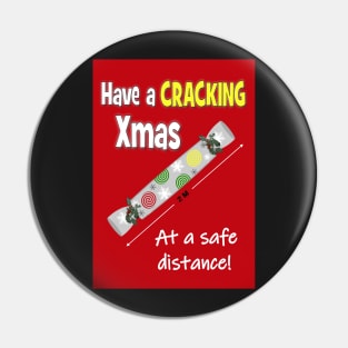 Have a cracking Christmas Pin