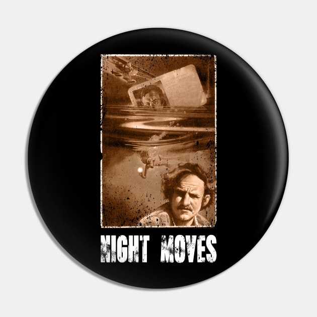 Noir Nostalgia Collection Moves T-Shirts, Echoes of Gene Hackman's Detective Legacy in Every Stitch Pin by JaylahKrueger