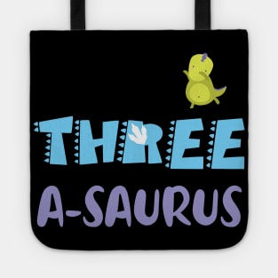Family Dinosaur Matching 3rd Birthday Tee three-A-Saurus Gift For Boys Kids toddlers Tote