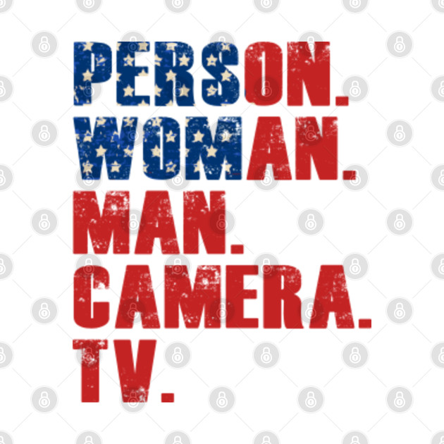 Person Woman Man Camera Tv Person Woman Man Camera Tv T Shirt Teepublic 0682