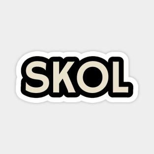 Skol Magnet