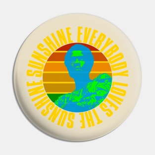 Roy Ayers Everybody loves the sunshine Pin