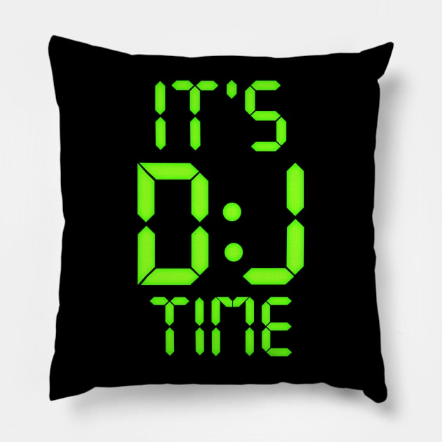 It's Dj Time Pillow by Stoney09