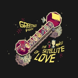 The Satellite of Love T-Shirt