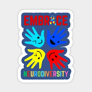 EMBRACE NEURODIVERSITY Magnet