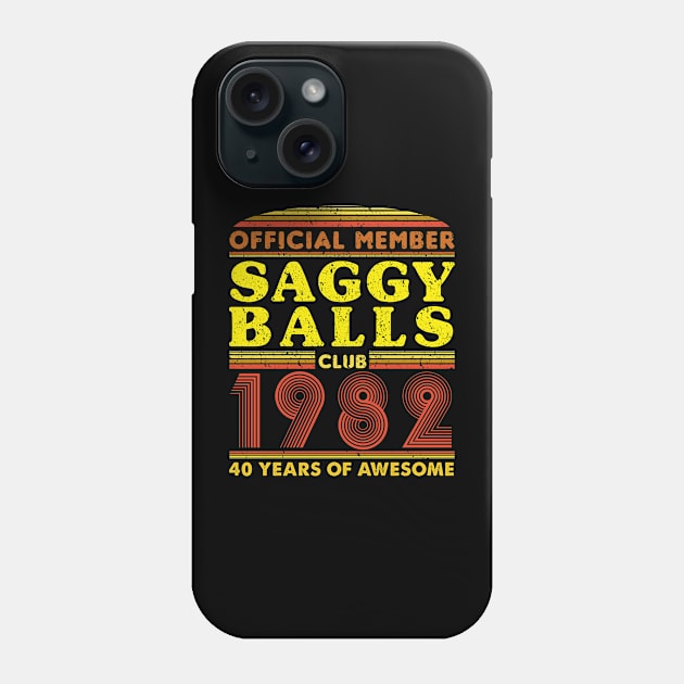 official member saggy balls club 1982 40 years of awesome Phone Case by zrika