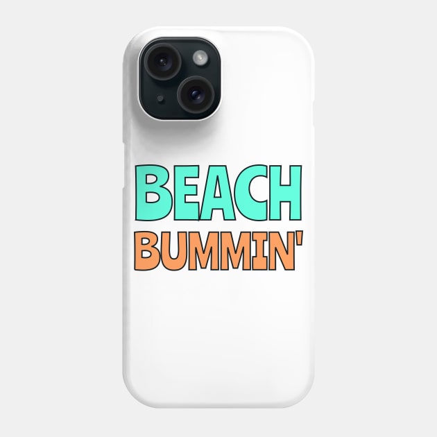 Beach Bummin' Phone Case by colorsplash