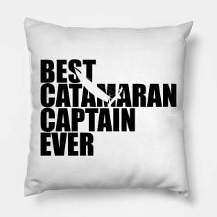 Best catamaran captain ever Pillow