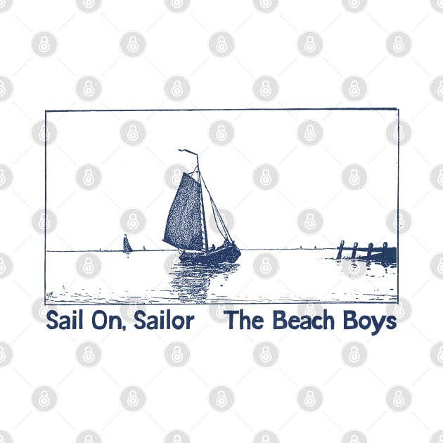 Sail On, Sailor / Retro Aesthetic Fan Design by unknown_pleasures