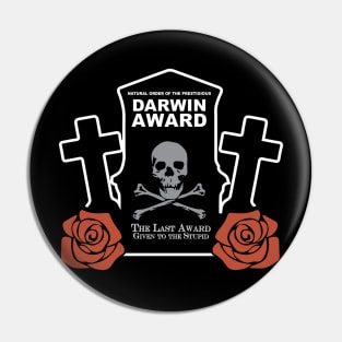 Darwin Award Comedy Badge Pin