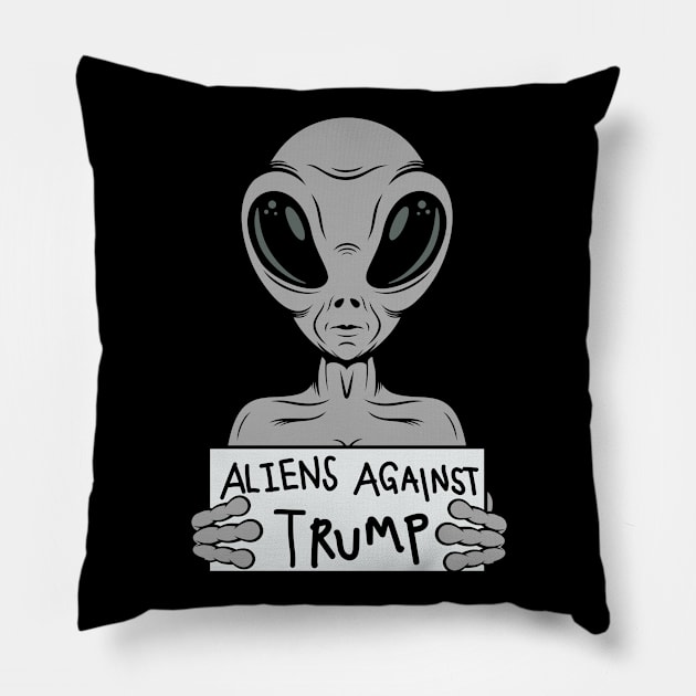 Aliens Against Trumps Pillow by G! Zone