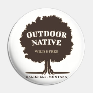 Outdoor Native Apparel and Accessories Pin