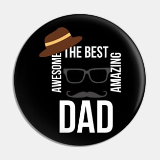 BEST AMAZING DAD EVER Pin