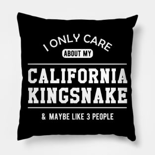 California Kingsnake - I only care about my california kingsnake Pillow
