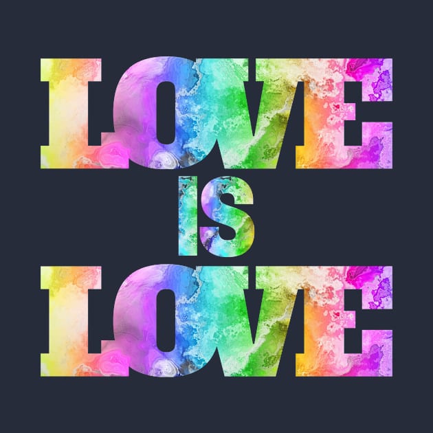 Love is love rainbow lgbtq by Katebi Designs