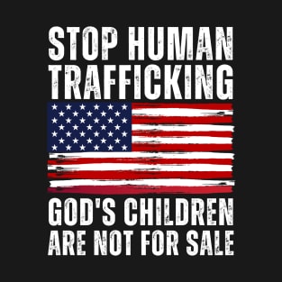 Stop Human Trafficking, God's Children Are Not For Sale US American Flag T-Shirt