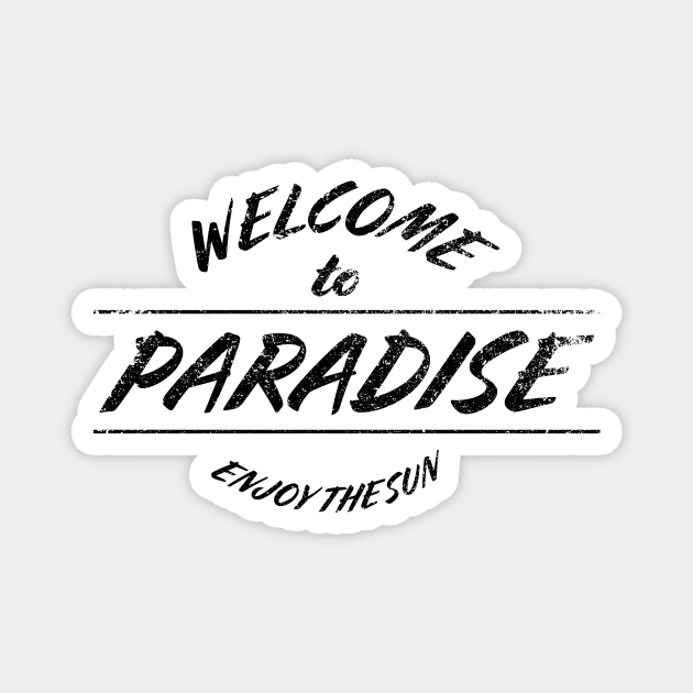 Welcome to Paradise Magnet by The Vintage Look