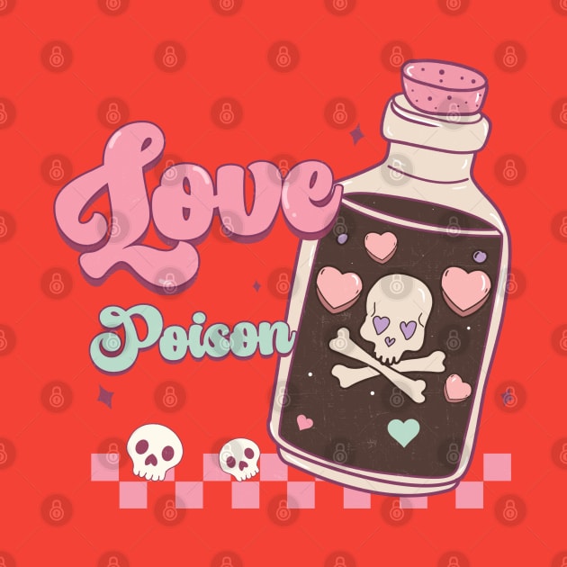 Love Poison Couples Love Happy Valentines Day by Pop Cult Store