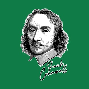 Fuck Cromwell T-Shirt