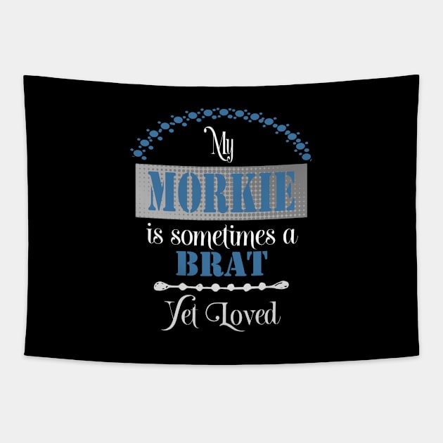 My Morkie dog is sometimes a brat yet loved Tapestry by artsytee