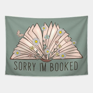 Sorry I'm Booked, Bookworm - Book Lover - Reader Vintage Tapestry