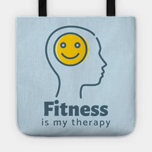 Fitness is my therapy Tote