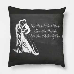 No Matter Which Bride Silhouettes in White-Wedding Seating Sign Pillow