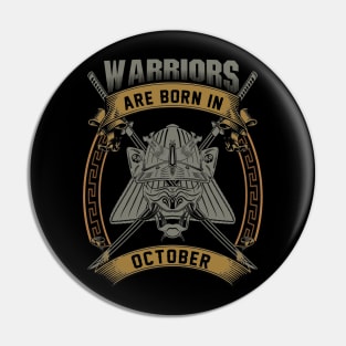 Warriors Are Born In October Pin