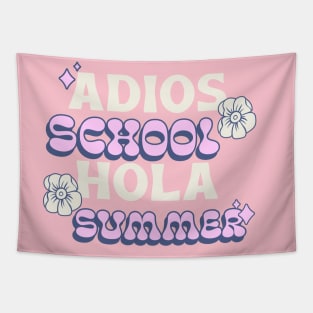 Adios School Hola Summer, summer vacation, end of school, retro vibe Tapestry