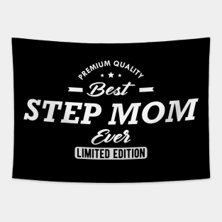 Step Mom - Best step mom ever Tapestry