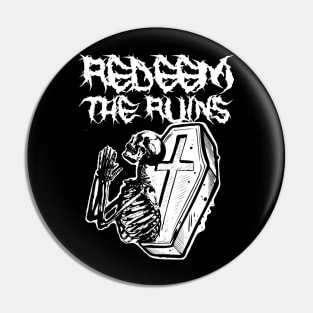 Redeem The Ruins Coffin Pin