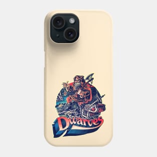 Dwarves Phone Case