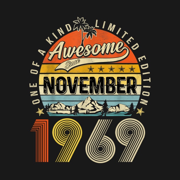 Awesome Since November 1969 Vintage 54th Birthday by Tagliarini Kristi