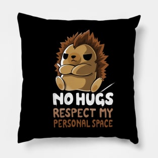 No Hugs! Pillow