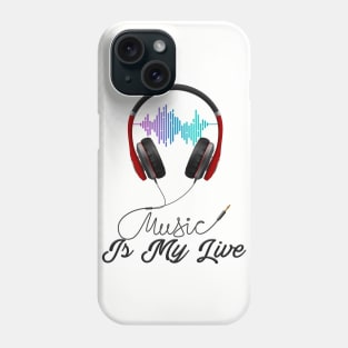 Music Is My Life Phone Case