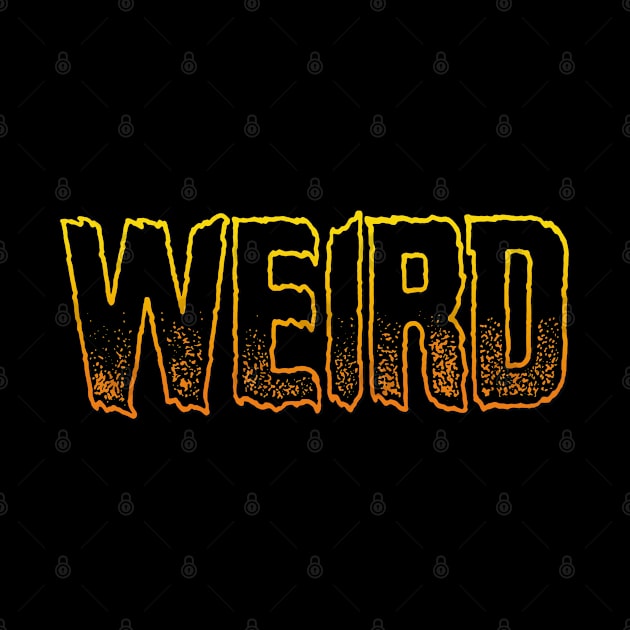 Weird by ranxerox79