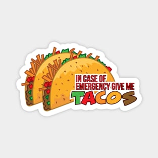 TACO EMERGENCY Magnet